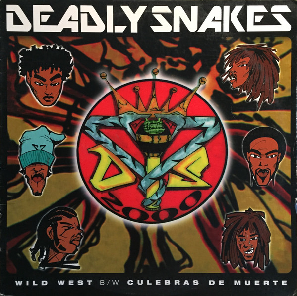 Deadly Snakes - Wild West / Culebras De Muerte | Tommy Boy (TB 333)