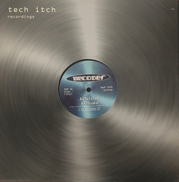 Decoder - Twister / Quake | Tech Itch Recordings (TI013)