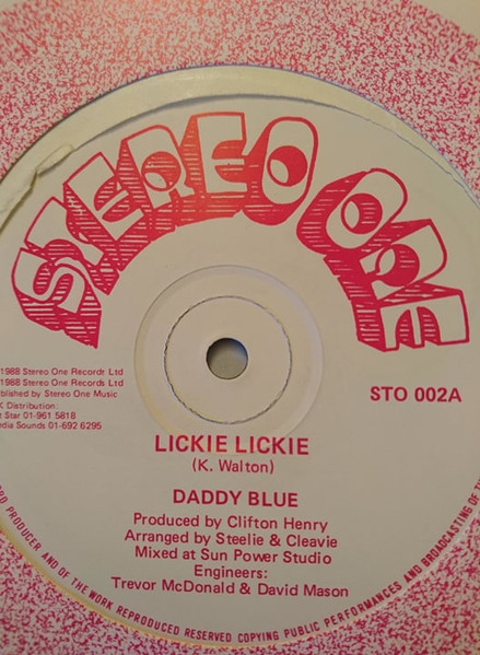 Daddy Blue / Eccleton Jarrett - Lickie Lickie / Cannot Stop | Stereo One (STO 002)
