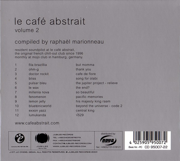 Raphaël Marionneau - Le Café Abstrait Volume 2 - Relaxation Is Total Peace | Jubilee Records (J 07) - 2