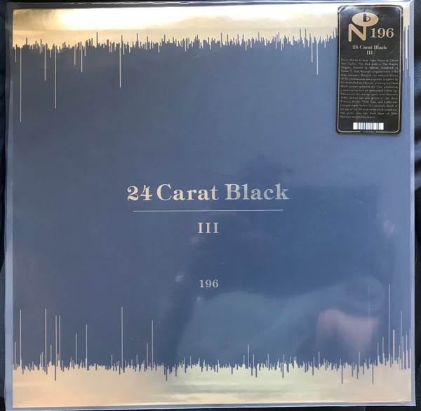 24 Carat Black - III | Numero Group (NUM196) - 2