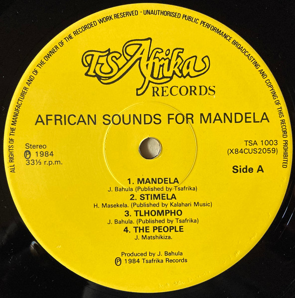 Hugh Masekela / Orchestre Jazira / Julian Bahula - African Sounds For Mandela | Tsafrika Records (TSA 1003) - 3