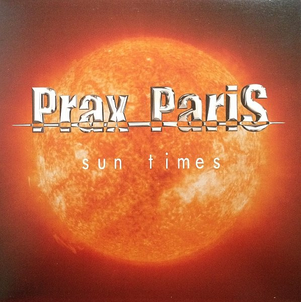 Prax Paris - Sun Times | Prax Trax (PRAXTRAX 001)