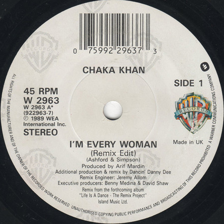 Chaka Khan - I'm Every Woman (Remix) | Warner Bros. Records (W 2963) - 3