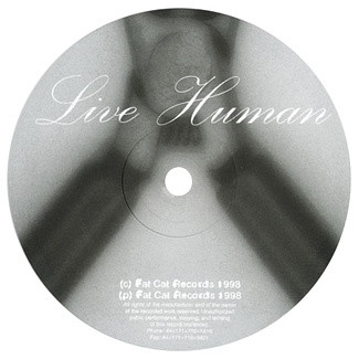 Live Human - Improvisessions | FatCat Records (12FAT005) Live Human - Improvisessions | FatCat Records (12FAT005)