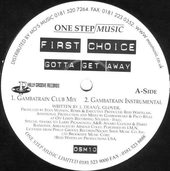 First Choice - Gotta Get Away | One Step Music (OSM 10) First Choice - Gotta Get Away | One Step Music (OSM 10)