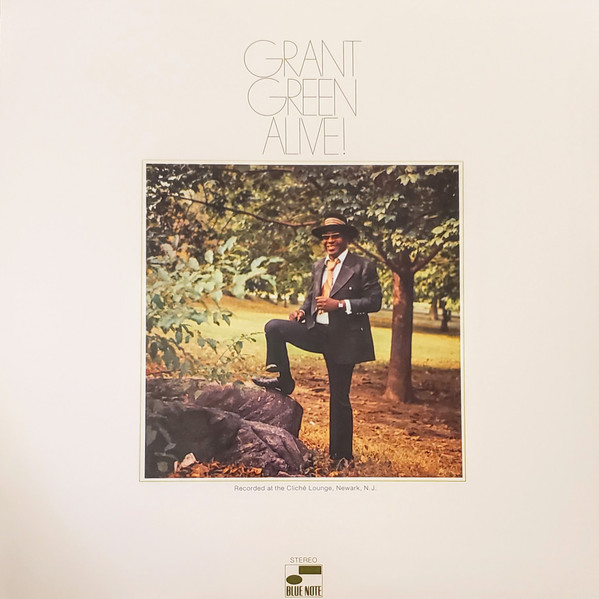 Grant Green - Alive! | Blue Note (00602508073854)