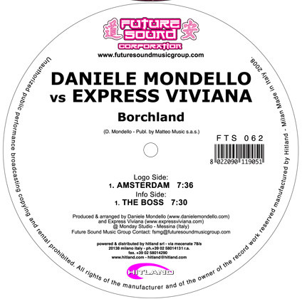 Daniele Mondello vs Express Viviana - Borchland | Future Sound Corporation (FTS 062) Daniele Mondello vs Express Viviana - Borchland | Future Sound Corporation (FTS 062)