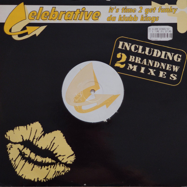 Da Klubb Kings - It's Time 2 Get Funky | Celebrative (cel 011) - 4