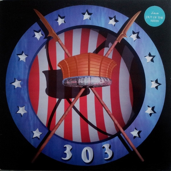 J.A.P. - Out Of The Abyss | 303 Records (THREE 07)