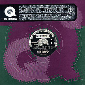 Odyssee Of Noises - Caprioles 1-3 | Eye Q Records (EYECL006)