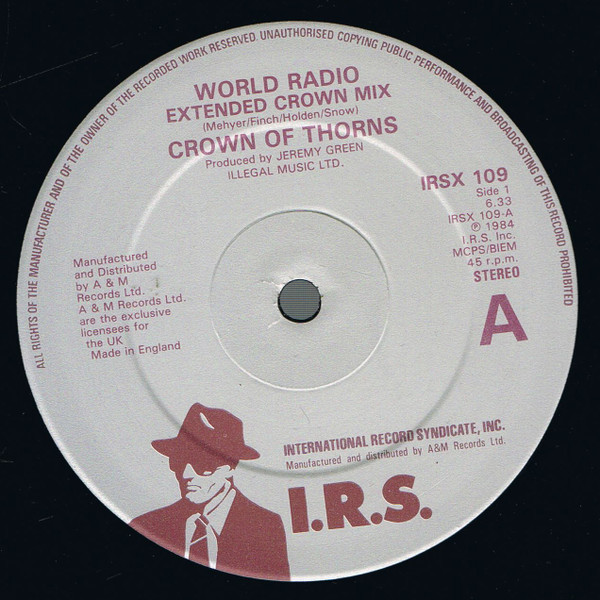 Crown Of Thorns - World Radio | I.R.S. Records (IRSX 109) - 2