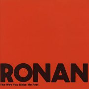 Ronan Keating - The Way You Make Me Feel | Not On Label (Ronan5)