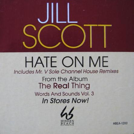 Jill Scott - Hate On Me | Hidden Beach Recordings (HBEA-1200) - main