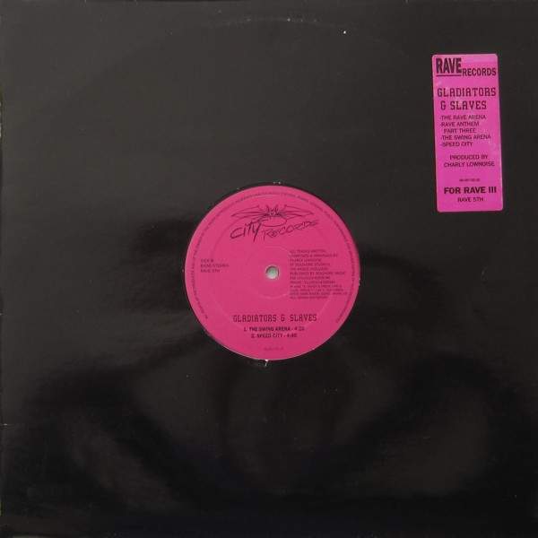Gladiators & Slaves - Speed City | Rave Records (RAVE 5TH) Gladiators & Slaves - Speed City | Rave Records (RAVE 5TH)