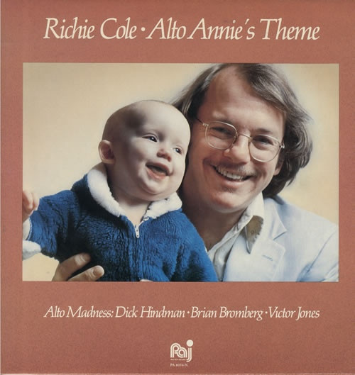 Richie Cole - Alto Annie's Theme | Palo Alto Records (PA 8036-N)