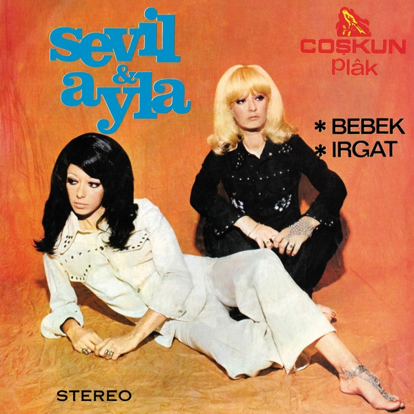 Sevil & Ayla - Bebek / Irgat | Coşkun (1310) Sevil & Ayla - Bebek / Irgat | Coşkun (1310)