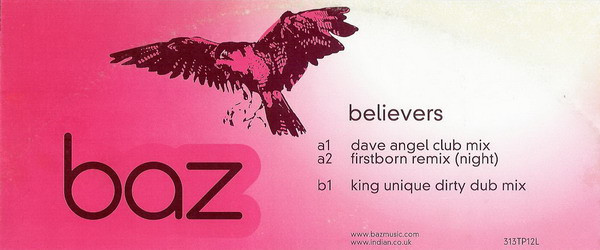 Baz - Believers | One Little Indian (313TP12L)