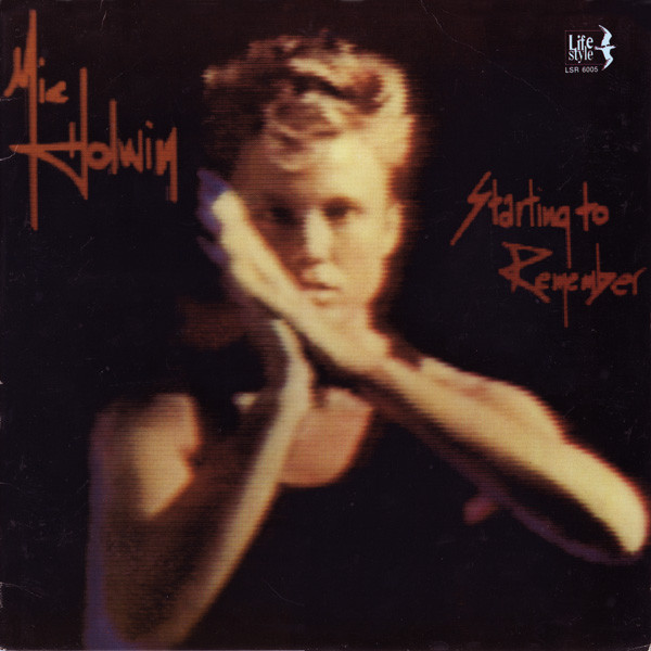 Mic Holwin - Starting To Remember | Lifestyle (LSR 6005)