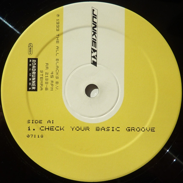 Junkie XL - Check Your Basic Groove | Roadrunner Records (RR 2133-6) - 3
