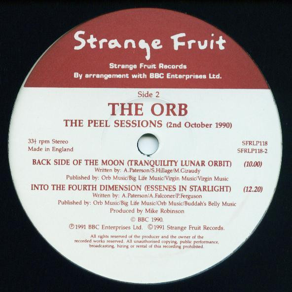 The Orb - Peel Sessions | Strange Fruit (SFRLP118) - 4 The Orb - Peel Sessions | Strange Fruit (SFRLP118) - 4