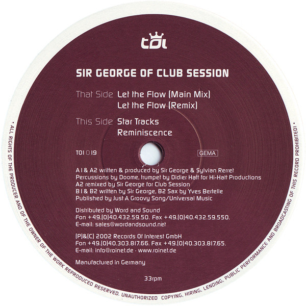 Sir George Of Club Session - Let The Flow | Trax Of Interest (TOI 019)