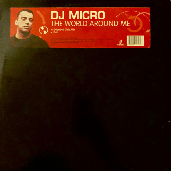 DJ Micro - The World Around Me | System Recordings (SYS1047-1) - main