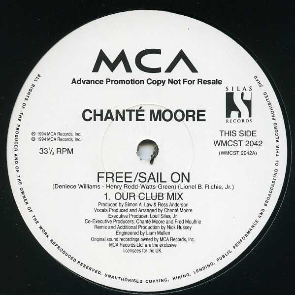 Chanté Moore - Free / Sail On | MCA Records (WMCST 2042)