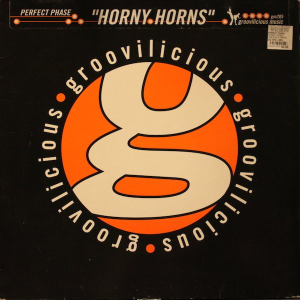 Perfect Phase - Horny Horns | Groovilicious (GM 205)