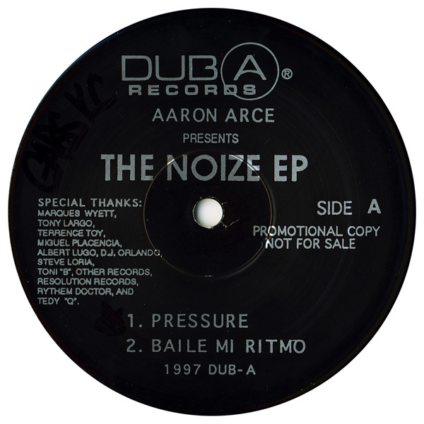 Aaron Arce - The Noize EP | Dub-A-Records (DBA 1205) - main