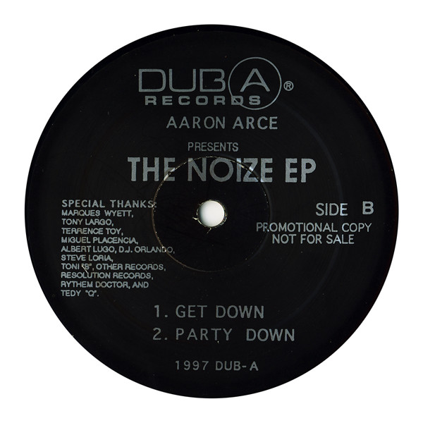 Aaron Arce - The Noize EP | Dub-A-Records (DBA 1205) - 2
