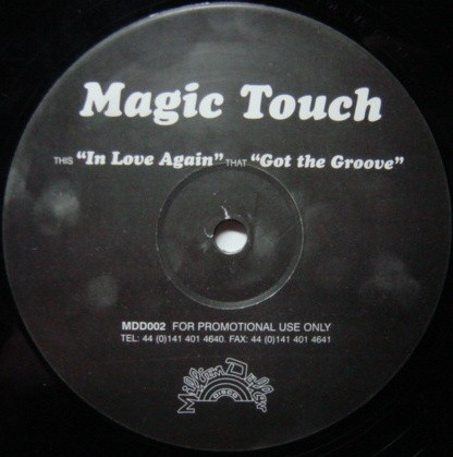 Magic Touch - In Love Again / Got The Groove | Million Dollar Disco (MDD002)