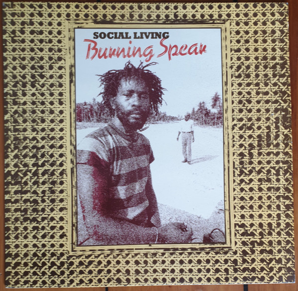 Burning Spear - Social Living | Island Records (ILPS 9556) - main