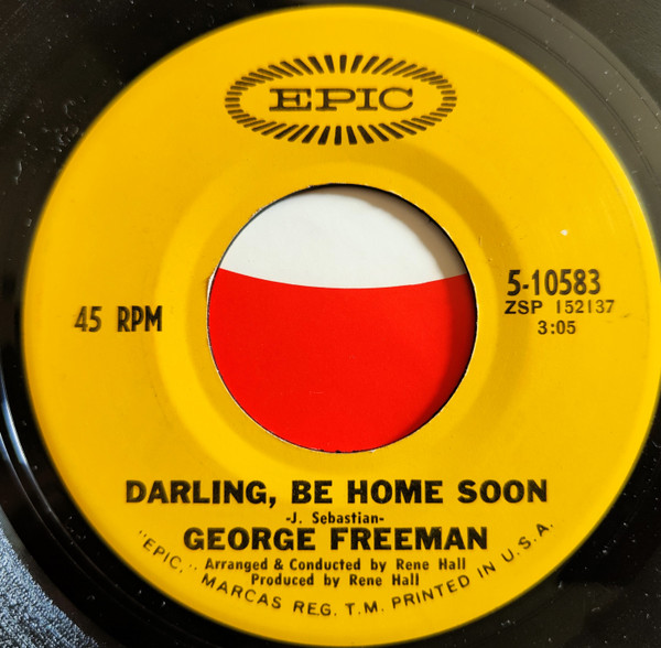 George Freeman - Darling Be Home Soon / My Darling, My Darling | Epic (5-10583)