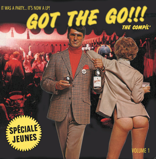 Various - Got The Go!!! Volume 1 | La Classe Internationale (LCI001)