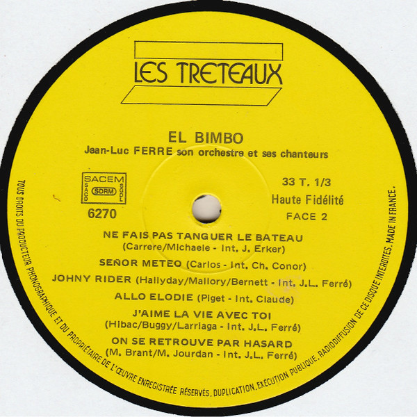 Jean-Luc Ferré, Son Orchestre Et Ses Chanteurs - El Bimbo | Les Tréteaux (LP 6270) - 4