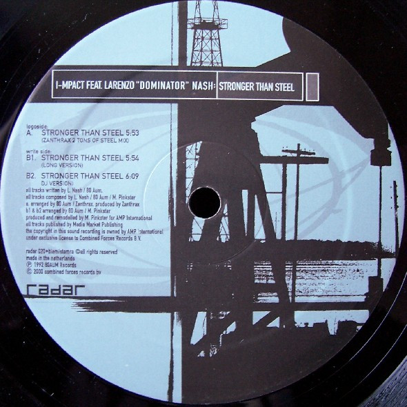 I-mpact Feat. Larenzo Nash - Stronger Than Steel | Radar Records (radar 020)