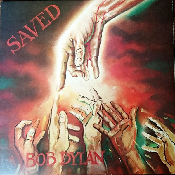 Bob Dylan - Saved | Columbia (FC 36553)
