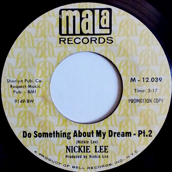 Nickie Lee - Do Something About My Dream | Mala (M-12,039) - 2