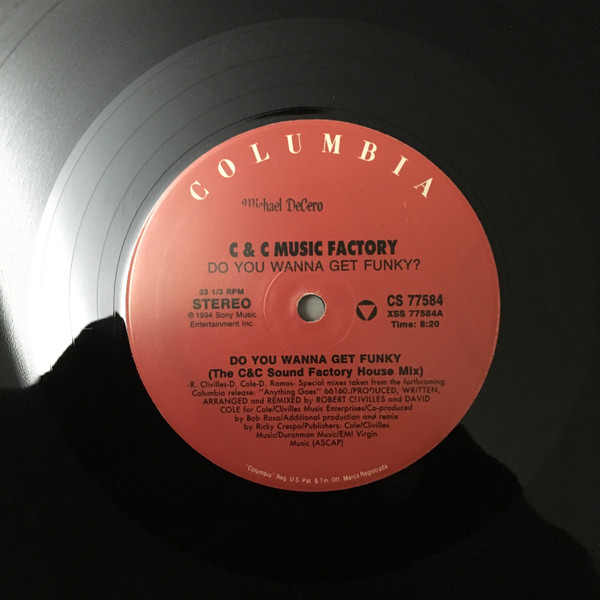 C + C Music Factory - Do You Wanna Get Funky? | Columbia (CS 77584)