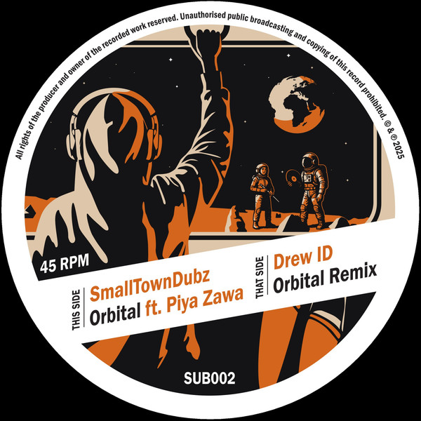 Small Town Dubz , PiyaZawa , Drew Id - Orbital EP | Sub Channels Records (SUB002) - main Small Town Dubz , PiyaZawa , Drew Id - Orbital EP | Sub Channels Records (SUB002) - main