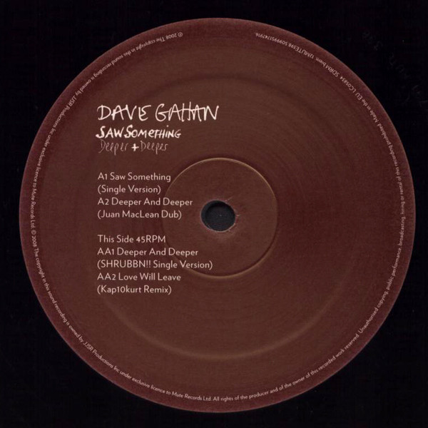 Dave Gahan - Saw Something / Deeper + Deeper | Mute (12MUTE398) - 4 Dave Gahan - Saw Something / Deeper + Deeper | Mute (12MUTE398) - 4