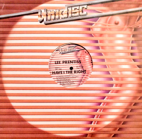 Lee Prentiss - Have I The Right | Unidisc (UNI-1099)