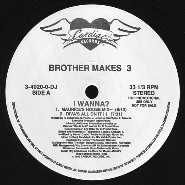 Brother Makes 3 - I Wanna? | Cardiac Records (3-4020-0-DJ)