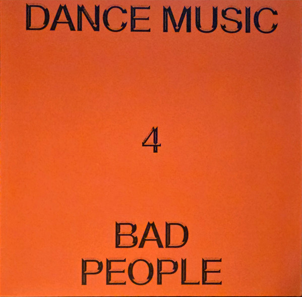 Hieroglyphic Being - Dance Music 4 Bad People | Smalltown Supersound (STS431LP) - main Hieroglyphic Being - Dance Music 4 Bad People | Smalltown Supersound (STS431LP) - main