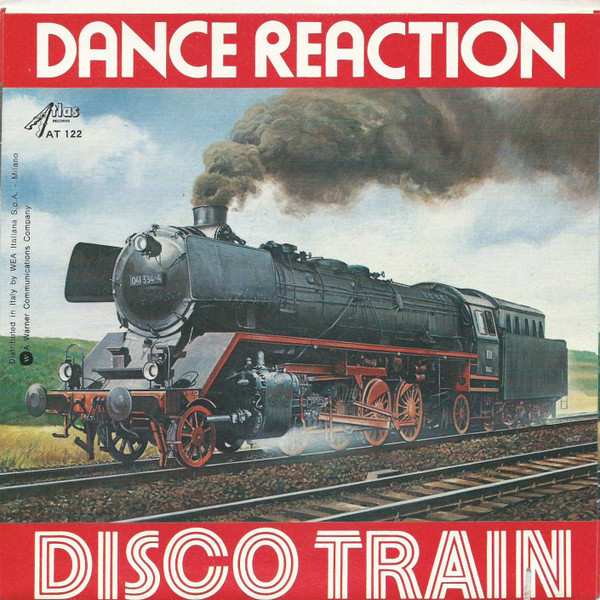 Dance Reaction - Disco Train | Atlas Records (AT 122)