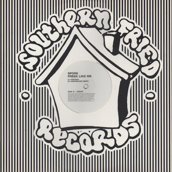 Spork - Freek Like Me | Southern Fried Records (ECB51) - 2