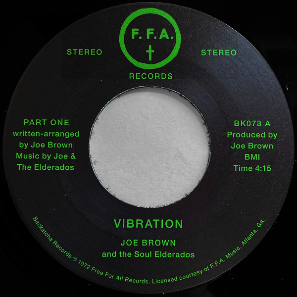 Joe Brown & The Soul Elderados - Vibration | Backatcha Records (BK073) Joe Brown & The Soul Elderados - Vibration | Backatcha Records (BK073)