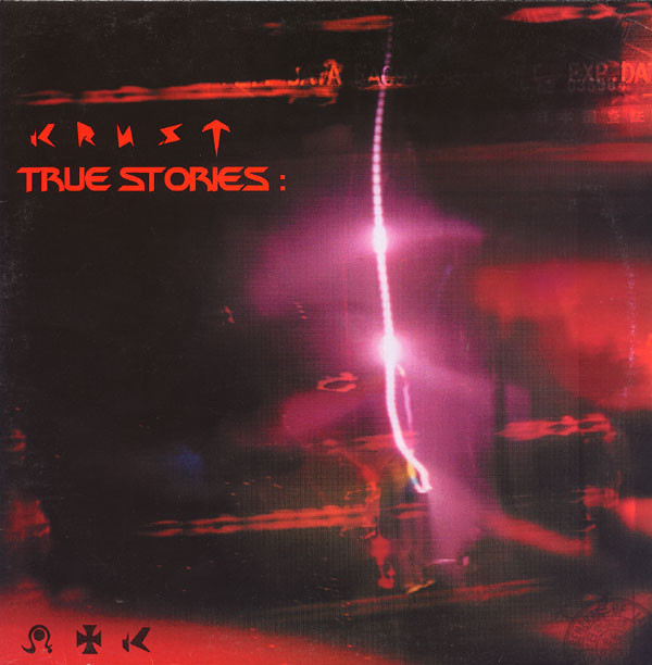 Krust - True Stories : | Talkin' Loud (TLX 35)