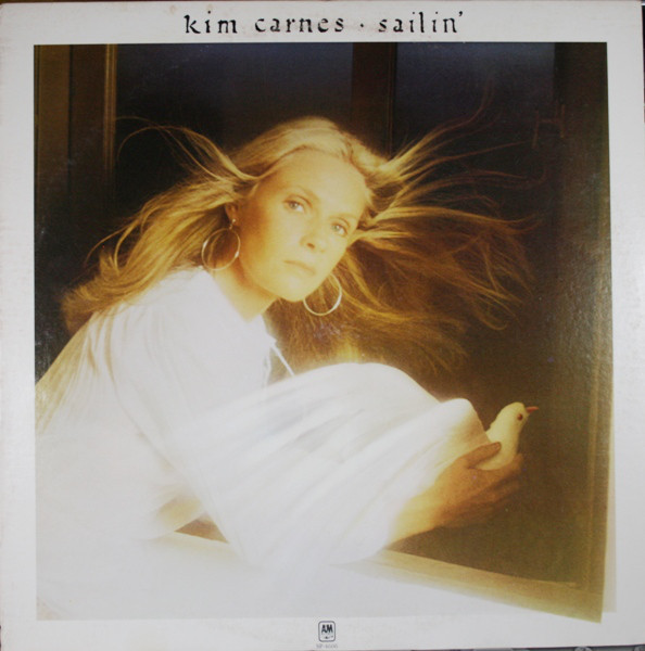 Kim Carnes - Sailin' | A&M Records (AMLH 64606) Kim Carnes - Sailin' | A&M Records (AMLH 64606)